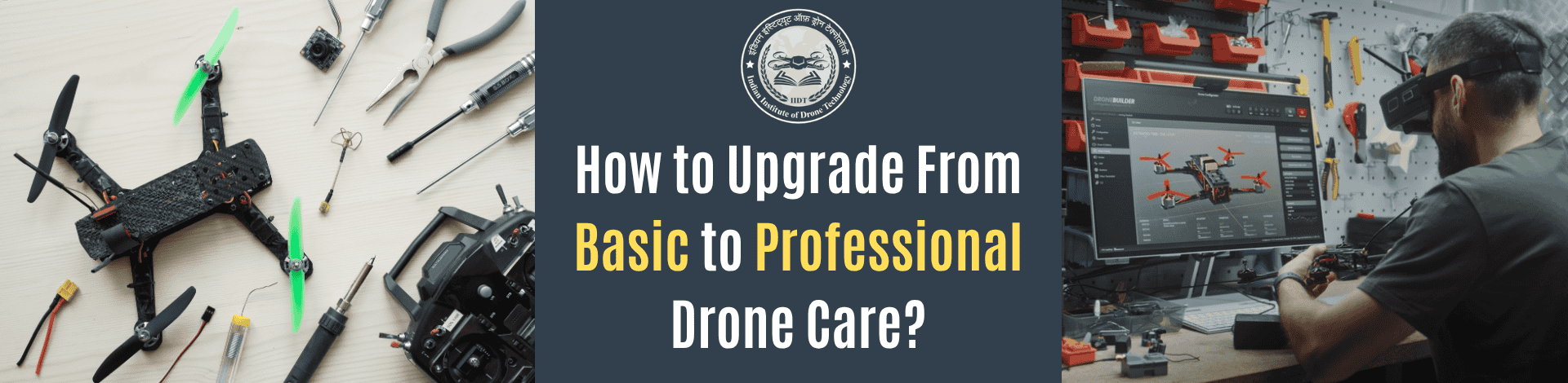 111751810_How to Upgrade from Basic to Professional Drone Care.png